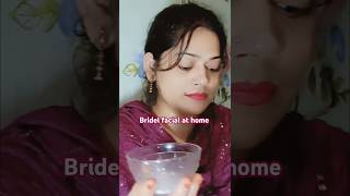 Brightening Facial at Home Bridal Try every 15 days Glowing skin skincare glowingskin [upl. by Daveen]