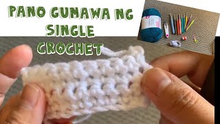 GANTSILYO TUTORIAL SINGLE CROCHET  HOW TO CROCHET  tutorial 1 [upl. by Aicinet]