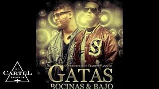 FARRUKO FT DADDY YANKEE  quotGATAS BOCINAS amp BAJOquot Audio Oficial [upl. by Ignacius]