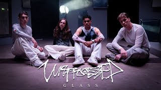 Unprocessed  Glass Official Music Video [upl. by Ynnaej]