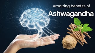 quotAshwagandha Natures most powerful natural Adaptogen for Stress Relief and WellBeingquot [upl. by Fretwell881]