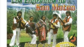 Los Engreidos de San Mateo FELICIDADES EN TU DIA [upl. by Evangelin121]