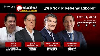 DebatesDeOpinon  ¿Sí o No a la Reforma Laboral [upl. by Ettenoj]