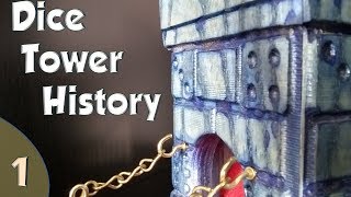 Dice Tower History 1  The Very Beginning [upl. by Brocklin]