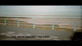 The Heartbreaks  Delay Delay Official Video [upl. by Saville]