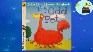 The Odd Pet  Julia Donaldson [upl. by Ijnek142]