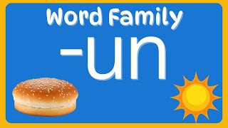 Word Family un  Phonics for Kids  un Sound Words  un Family Words  Sight Words for Kids [upl. by Aiclid67]