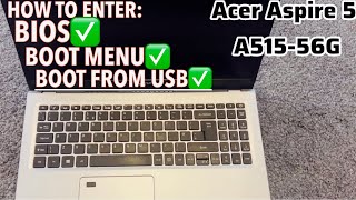 Acer Aspire 5 A51556G  How To Enter Bios UEFI  Boot Menu  Boot From USB [upl. by Temirf]