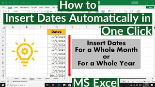 How to Insert Dates For Whole Month Automatically In MS Excel  Insert Date Series In One Click [upl. by Mauldon]