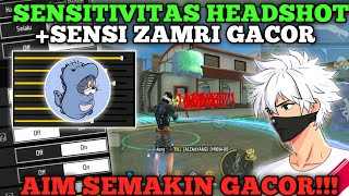 UPDATE TERBARU‼️ SENSITIVITAS FF AUTO HEADSHOT 2024☠️🎯 SENSI ZAMRI GACOR 👽⚡AIM MAKIN GACOR🔥 [upl. by Notsirhc]