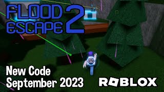 Roblox Flood Escape 2 New Code September 2023 [upl. by Gram]