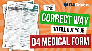 HOW TO FILL OUT A D4 MEDICAL FORM  D4Drivers [upl. by Ellatnahc]