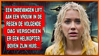 Man Geeft Vrouw in Regen een Lift Volgende Dag Helikopter Boven Zijn Huis  Verhalen [upl. by Urdna]