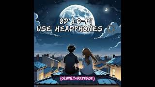 lo fi mix love mashup lo fi music lofi study music lofi musiclofi mix bollywood lofi [upl. by Assisi]