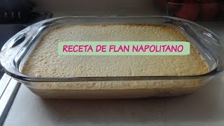 Receta de flan Napolitano facil y rico💚 [upl. by Temme]