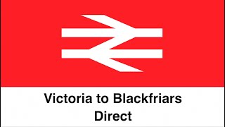 Victoria to Blackfriars [upl. by Akina]