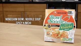 NongshimUSA Nongshim Spicy Kimchi Bowl Noodle Soup [upl. by Nidla210]