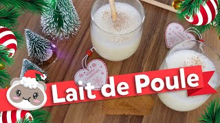 Lait de poule  NOEL 🎄 [upl. by Latonia]