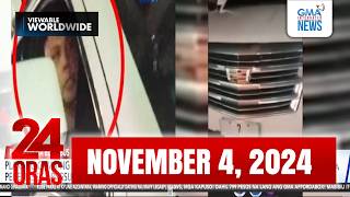 24 Oras Express November 04 2024 HD [upl. by Nohsram]