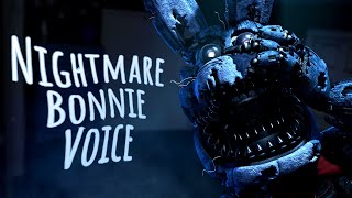 Nightmare Bonnie FNAF Voice Animated [upl. by Ermeena5]