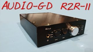 Z Review  AudioGD R2R11 [upl. by Yerhcaz]