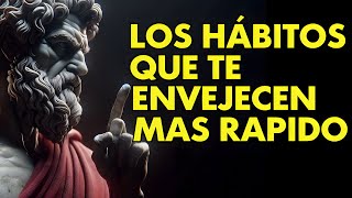 11 MALOS HÁBITOS QUE TE HACEN ENVEJECER MÁS RAPIDO  ESTOICISMO [upl. by Allisurd]