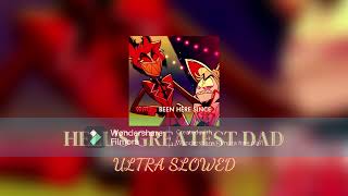 Hells Greatest Dad Ultra Slowed [upl. by Mouldon]