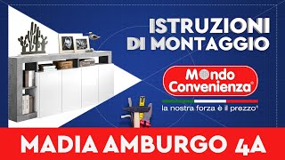 Istruzioni di montaggio Madia 4A amburgo  MONDO CONVENIENZA [upl. by Aloke]