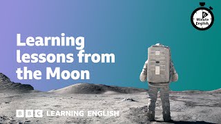 Learning lessons from the Moon ⏲️ 6 Minute English [upl. by Ajar]