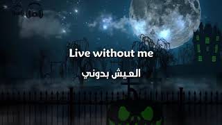 Halsey  Without Me مترجمة عربي [upl. by Alyn]