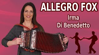 ALLEGRO FOX  IRMA DI BENEDETTO  Organetto Abruzzese Accordion [upl. by Paco]