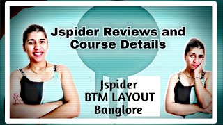 Jspider btm Bangalore Jspiders Bangalore reviews Jspider coaching in Bangalore Jspiders Bangalore [upl. by Rubetta]