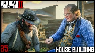 35 We built a house Red Dead Redemption 2 part 51 [upl. by Sitelc]