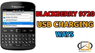 BLACKBERRY 9720 USB CHARGING WAYS  مسارات الشحن و البيانات [upl. by Janie]