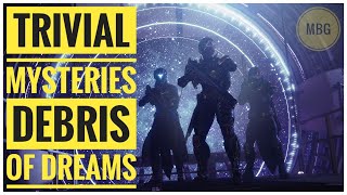 Trivial mysteries Destiny 2 Week 2  Debris of dreams Season 15 [upl. by Tabby]