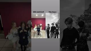 The boyz amp illit with kiof theboyz illit kissoflife [upl. by Ahsilla951]