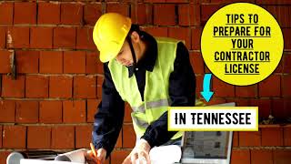 Tips to Prepare For Your Tennessee Contractors License [upl. by Yeleek]