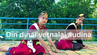 Din dinai vetnalai audina  Dance Choreography Parlav Budhathoki  Cover Dance Video [upl. by Hamon944]