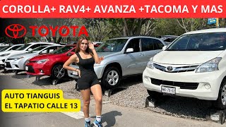 AUTOS Y CAMIONETAS TOYOTA CALLE 13 TIANGUIS TAPATIO 🔥 [upl. by Aizti]