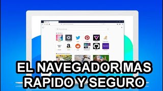 ★ DESCARGAR EL NAVEGADOR MAS RAPIDO Y SEGURO PARA ESTE 2020 [upl. by Eva571]