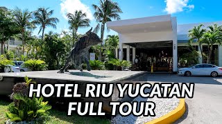 🌴🌴 RIU YUCATAN FULL TOUR  PLAYA DEL CARMEN MEXICO [upl. by Odell]