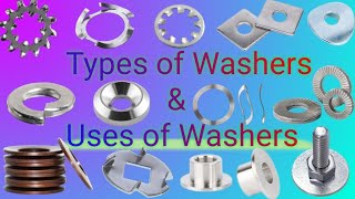 Washers  Types of Washers  Vasar kitne prakar ke hote hain  Uses of Washers  type of washer [upl. by Esidnac]