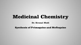 Synthesis of Primaquine and Mefloquine [upl. by Genovera473]