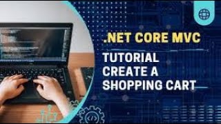 ASP NET Core amp MVC Lecture 21 Shopping Cart Part2 [upl. by Ainatnas3]