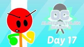 OC Algicosathlon S2 Day 17 [upl. by Zitah]