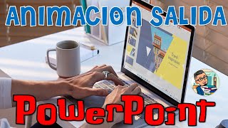 ANIMACIONES DE SALIDA EN POWERPOINT [upl. by Suirradal899]