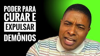 PODER DE DEUS Como Curar e Expulsar Demônios com Autoridade no Nome de Jesus [upl. by Dnalerb552]