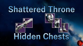 Shattered Throne Hidden Chest Locations  Extra Waking Vigil and Retold Tale Drops  Destiny 2 [upl. by Mccutcheon]