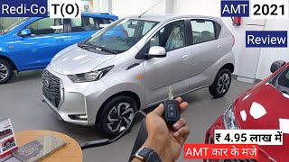 Datsun RediGO TO AMT 2021 ₹ 495 Lakh  Redi Go Top Model Review  Price • Engine • Interior [upl. by Quentin]