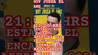 HOY JUEGA EL AME MAZATLÁN VS AMÉRICA 2100 HRS JORNADA 15 APERTURA 2024 [upl. by Phillipp164]